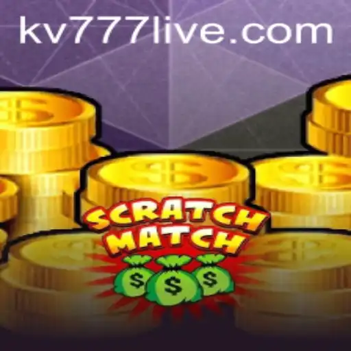 ScratchMatch: A Thrilling New Gaming Experience with kv777